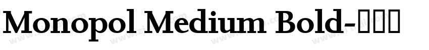 Monopol Medium Bold字体转换